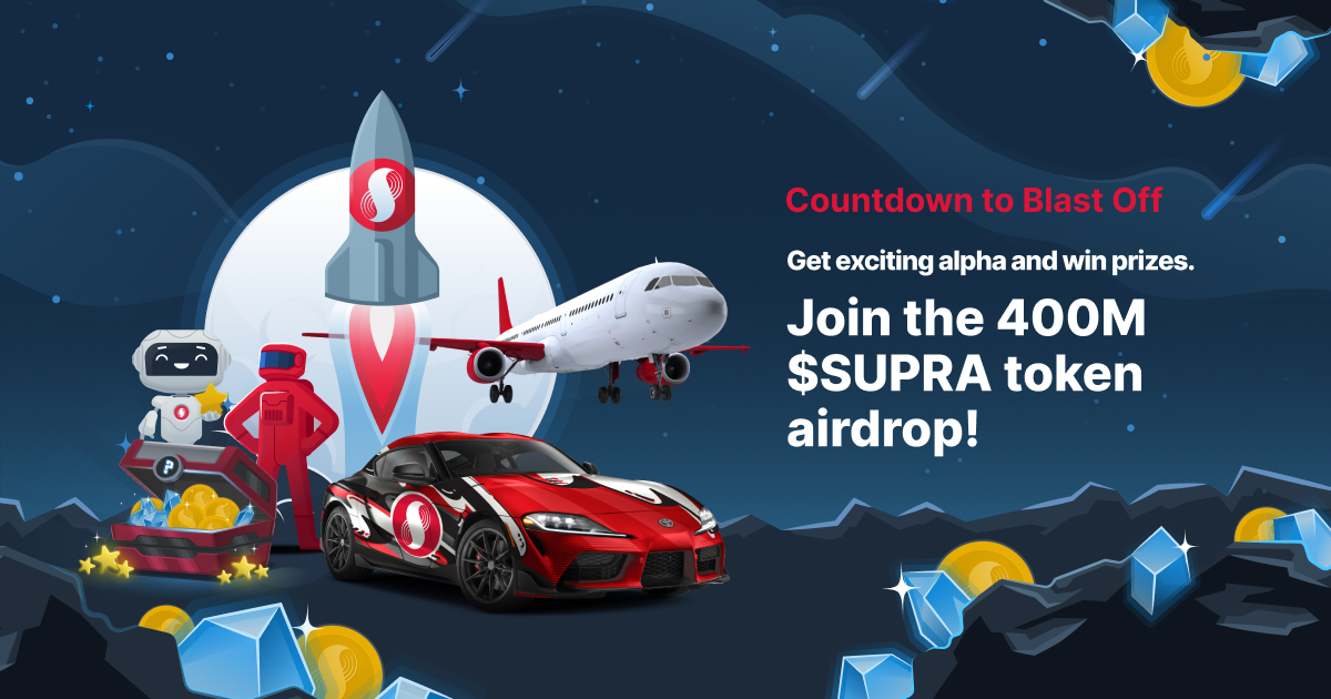 Countdown to Blast Off - Supra Community Airdrop Campaign